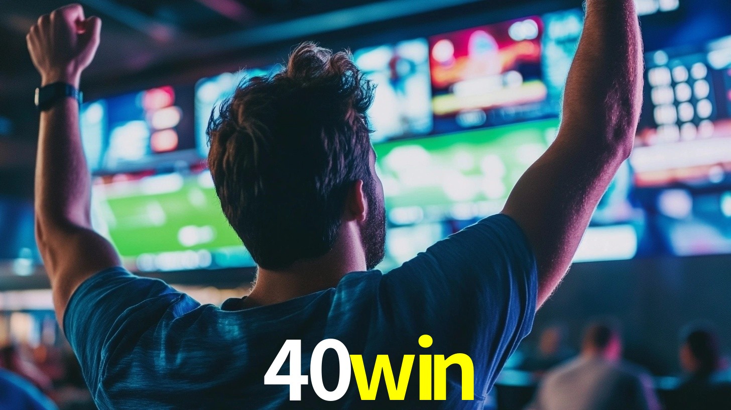40win - Cassino da Fortuna - 40win.com